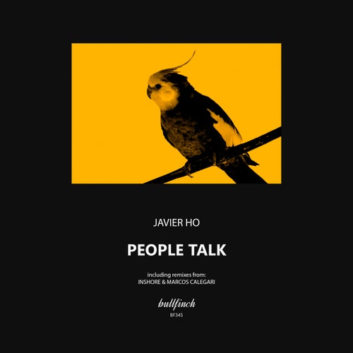 Javier Ho - People Talk [BF345]